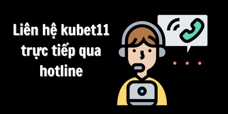 Gọi điện trực tiếp để tìm sự hỗ trợ