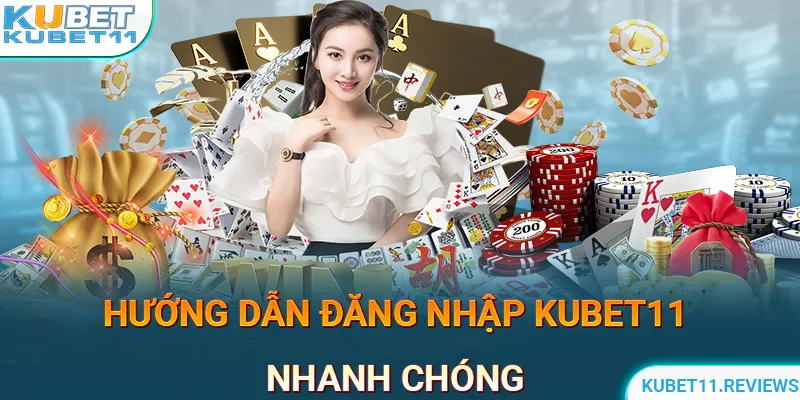 Đăng nhập KUBET11 theo các bước đơn giản